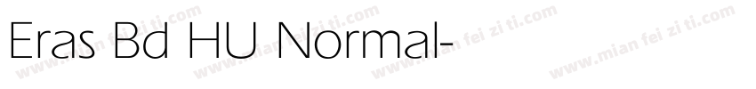 Eras Bd HU Normal字体转换